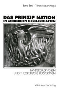 Vorderes Coverbild Das Prinzip Nation in modernen Gesellschaften