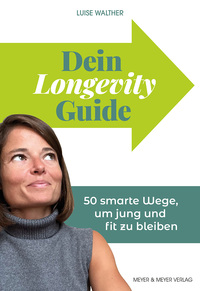 Vorderes Coverbild Dein Longevity Guide