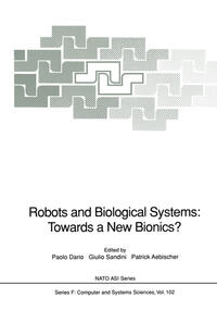 Vorderes Coverbild Robots and Biological Systems: Towards a New Bionics?