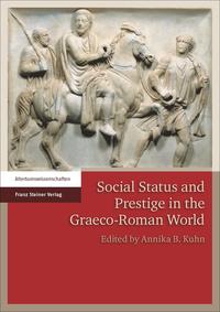 Vorderes Coverbild Social Status and Prestige in the Graeco-Roman World