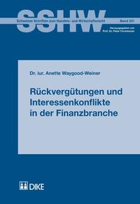 Vorderes Coverbild Rückvergütungen und Interessenkonflikte in der Finanzbranche