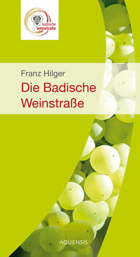 Vorderes Coverbild Die badische Weinstraße