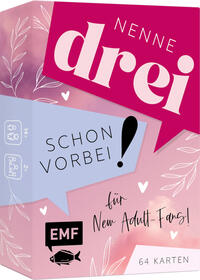 Vorderes Coverbild Kartenspiel: Nenne drei – schon vorbei! ... für New Adult-Fans!