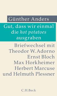 Vorderes Coverbild Gut, dass wir einmal die hot potatoes ausgraben