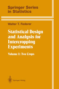 Vorderes Coverbild Statistical Design and Analysis for Intercropping Experiments