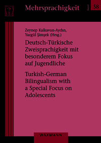 Vorderes Coverbild Deutsch-Türkische Zweisprachigkeit mit besonderem Fokus auf Jugendliche