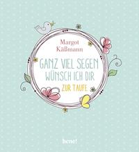 Vorderes Coverbild Ganz viel Segen wünsch ich dir