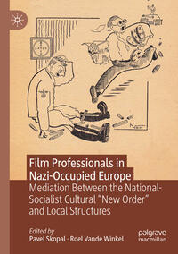 Vorderes Coverbild Film Professionals in Nazi-Occupied Europe