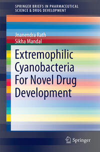 Vorderes Coverbild Extremophilic Cyanobacteria For Novel Drug Development