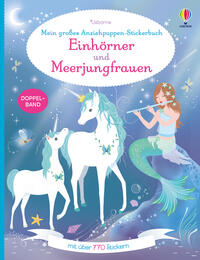 Vorderes Coverbild Mein großes Anziehpuppen-Stickerbuch: Einhörner und Meerjungfrauen