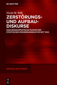 Vorderes Coverbild Zerstörungs- und Aufbaudiskurse