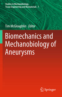 Vorderes Coverbild Biomechanics and Mechanobiology of Aneurysms