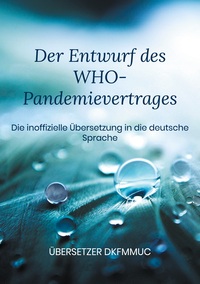 Vorderes Coverbild Der Entwurf des WHO-Pandemievertrages