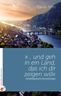 Vorderes Coverbild „… und geh in ein Land, das ich dir zeigen will“