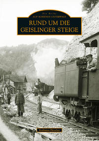 Vorderes Coverbild Rund um die Geislinger Steige