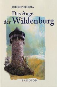 Vorderes Coverbild Das Auge der Wildenburg