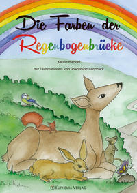 Vorderes Coverbild Die Farben der Regenbogenbrücke
