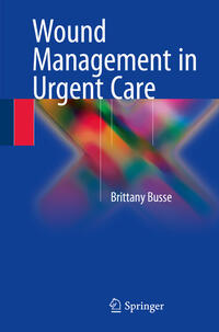 Vorderes Coverbild Wound Management in Urgent Care