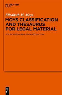 Vorderes Coverbild Moys Classification and Thesaurus for Legal Materials
