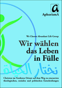 Vorderes Coverbild Wir wählen das Leben in Fülle