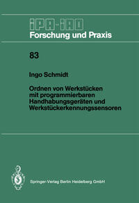 Vorderes Coverbild Ordnen von Werkstücken mit programmierbaren Handhabungsgeräten und Werkstückerkennungssensoren