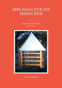 Vorderes Coverbild 100% Haus für die Menschen