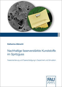Vorderes Coverbild Nachhaltige faserverstärkte Kunststoffe im Spritzguss