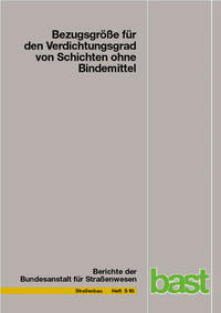 Vorderes Coverbild Bezugsgröße für den Verdichtugnsgrad von Schichten ohne Bindemittel