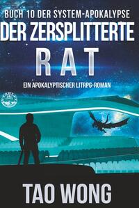 Vorderes Coverbild Der zersplitterte Rat