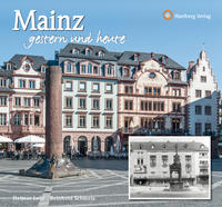 Vorderes Coverbild Mainz - gestern und heute