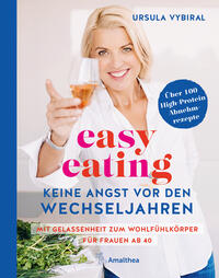 Vorderes Coverbild easy eating - Keine Angst vor den Wechseljahren