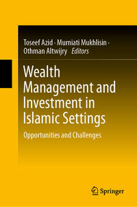 Vorderes Coverbild Wealth Management and Investment in Islamic Settings
