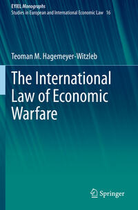 Vorderes Coverbild The International Law of Economic Warfare