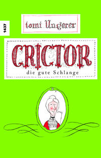Vorderes Coverbild Crictor die gute Schlange