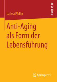 Vorderes Coverbild Anti-Aging als Form der Lebensführung