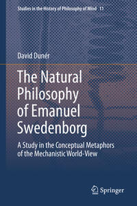 Vorderes Coverbild The Natural philosophy of Emanuel Swedenborg
