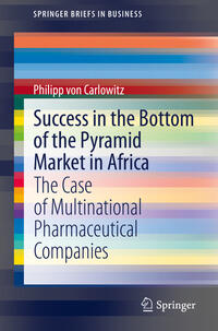 Vorderes Coverbild Success in the Bottom of the Pyramid Market in Africa