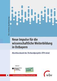 Vorderes Coverbild Neue Impulse für die wissenschaftliche Weiterbildung in Ostbayern