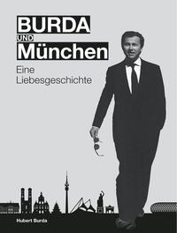 Vorderes Coverbild BURDA und MÜNCHEN