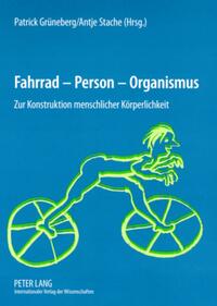 Vorderes Coverbild Fahrrad – Person – Organismus