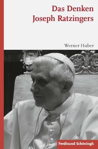 Vorderes Coverbild Das Denken Joseph Ratzingers