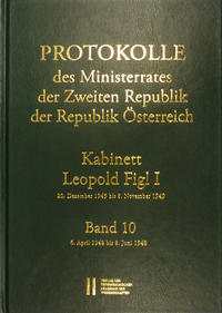Vorderes Coverbild Protokolle des Ministerrates der Zweiten Republik, Kabinett Leopold Figl I