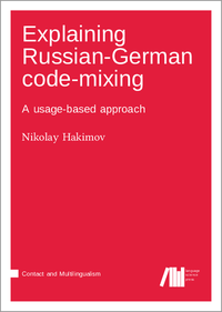 Vorderes Coverbild Explaining Russian-German code-mixing