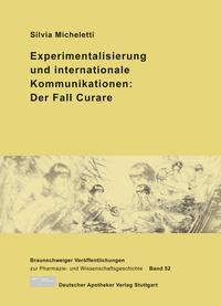 Vorderes Coverbild Experimentalisierung und internationale Kommunikationen: Der Fall Curare