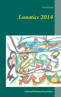 Vorderes Coverbild Lunatics 2014