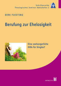 Vorderes Coverbild Berufung zur Ehelosigkeit