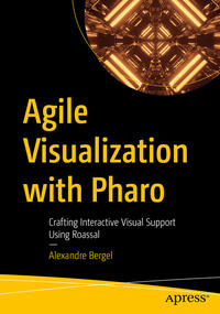 Vorderes Coverbild Agile Visualization with Pharo