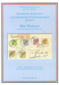 Vorderes Coverbild Deutsche Kolonien und deutsche Kolonialpolitik / Die Südsee und die Deutsche Seepost