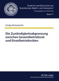 Vorderes Coverbild Die Zuständigkeitsabgrenzung zwischen Gesamtbetriebsrat und Einzelbetriebsräten