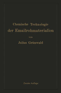 Vorderes Coverbild Chemische Technologie der Emailrohmaterialien
